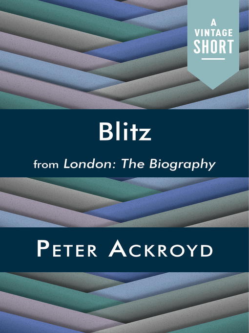 Title details for Blitz by Peter Ackroyd - Available